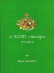 L'alto classique, volume A vignette