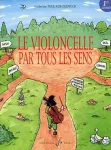 Le violoncelle par tous les sens : 1re année vignette