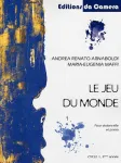 Le jeu du monde : pour violoncelle et piano vignette