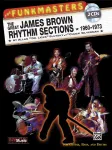 The great James Brown rhythm sections : 1960 - 1973 vignette