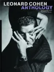 Leonard Cohen anthology : over 50 great songs arranged for piano, vocal, guitar vignette