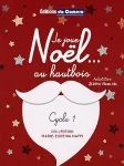 Je joue Noël... au hautbois vignette