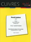 Festi-tubas, vol. 2 : ensemble de tubas & percussions (3 euphoniums & 1 tuba) vignette