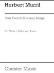 Four french nursery songs : for viola / cello and piano vignette