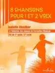 8 chansons pour 1 et 2 voix vignette