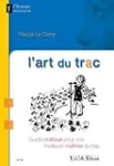 L'art du trac vignette