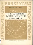 A la recherche d'une musique concrète vignette