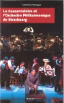 Le conservatoire et l'orchestre philharmonique de Strasbourg vignette