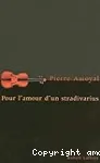 Pour l'amour d'un stradivarius vignette