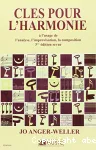 Clés pour l'harmonie : à l'usage de l'analyse, l'improvisation, la composition vignette