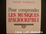 Pour comprendre les musiques d'aujourd'hui vignette